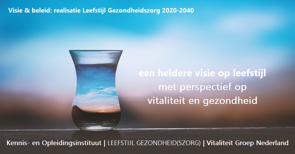 20200404 Visie- en beleid Vitaliteit Groep Connecting V2 800P BASIS Definities Leefstijl Gezondheidszorg